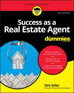 Success as a Real Estate Agent For Dummies, 3e de D Zeller