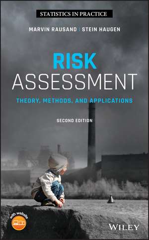 Risk Assessment – Theory, Methods, and Applications, Second Edition de M Rausand