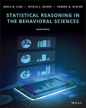 Statistical Reasoning in the Behavioral Sciences, Seventh Edition de King