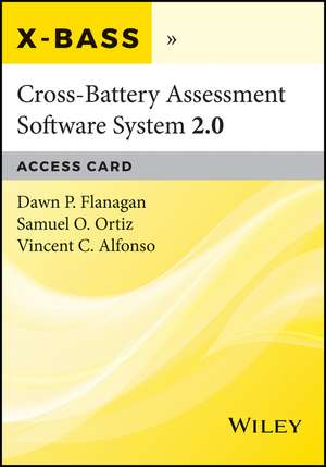 Cross-Battery Assessment Software System 2.0 (X-Bass 2.0) Access Card de Dawn P. Flanagan