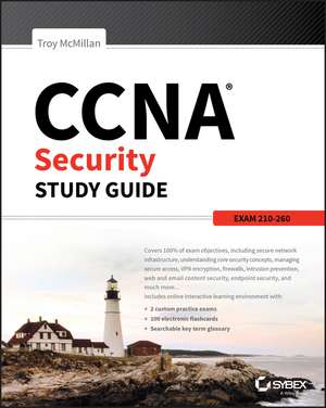 CCNA Security Study Guide – Exam 210–260 de T McMillan