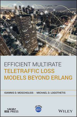 Efficient Multirate Teletraffic Loss Models Beyond Erlang de ID Moscholios