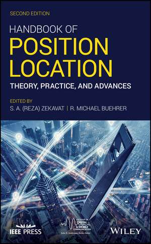 Handbook of Position Location – Theory, Practice, and Advances, Second Edition de SA Zekavat