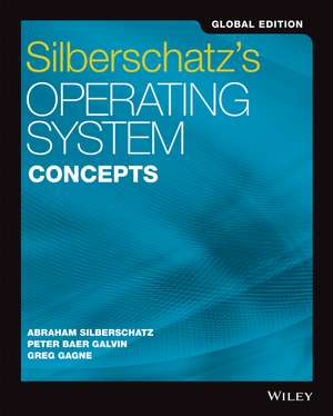 Silberschatz′s Operating System Concepts Global Edition 10e de A Silberschatz