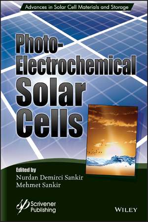 Photoelectricochemical Solar Cells de ND Sankir