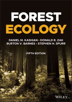 Forest Ecology, 5th Edition de DM Kashian