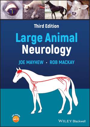 Large Animal Neurology, 3rd Edition de J Mayhew