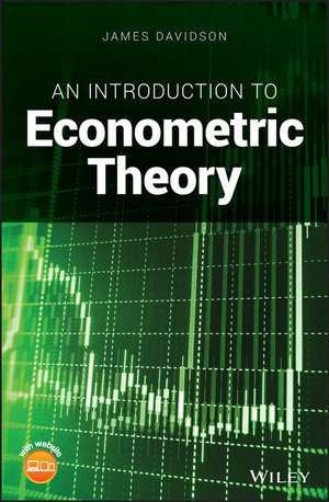 An Introduction to Econometric Theory de J. Davidson