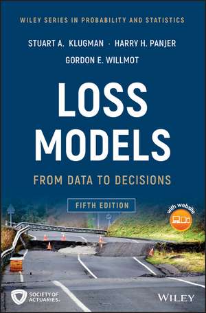 Loss Models – From Data to Decisions, 5th Edition de SA Klugman