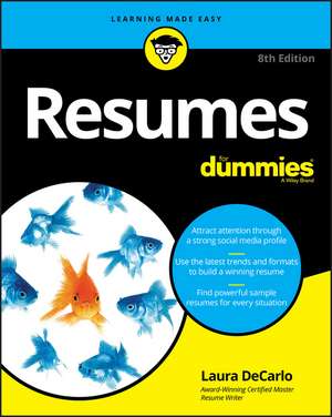 Resumes For Dummies, 8th Edition de L DeCarlo