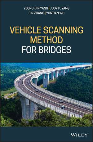 Vehicle Scanning Method for Bridges de Yeong-Bin Yang