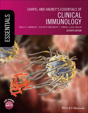 Chapel and Haeney′s Essentials of Clinical Immunology, 7th Edition de SA Misbah