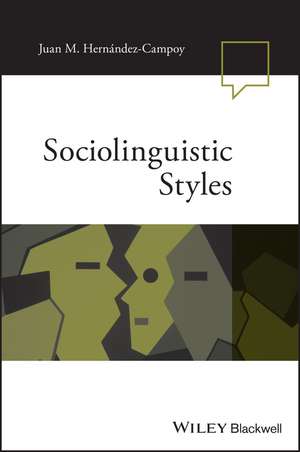 Sociolinguistic Styles de JM Hernandez–Campo