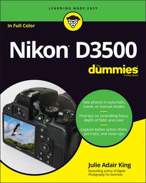 Nikon D3500 For Dummies de Julie Adair King