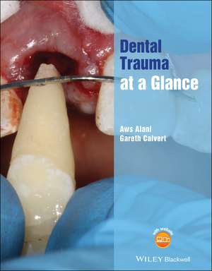 Dental Trauma at a Glance de A Alani