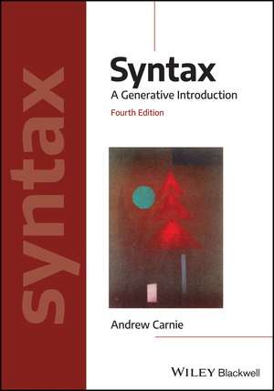 Syntax – A Generative Introduction Fourth Edition de A Carnie