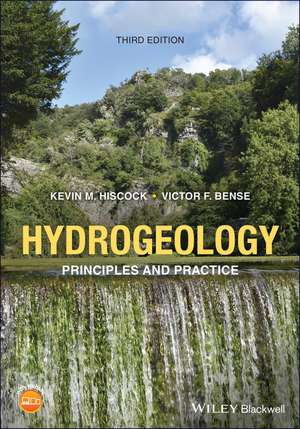 Hydrogeology – Principles and Practice de KM Hiscock