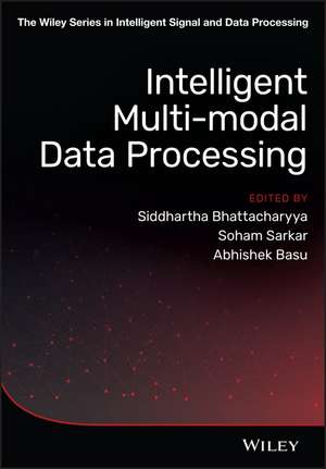 Intelligent Multi–modal Data Processing de S Sarkar