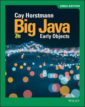 Big Java: Early Objects de Cay S. Horstmann