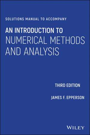 An Introduction to Numerical Methods and Analysis de James F. Epperson