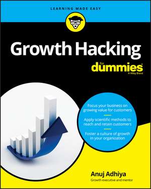 Growth Hacking For Dummies P de Anuj Adhiya