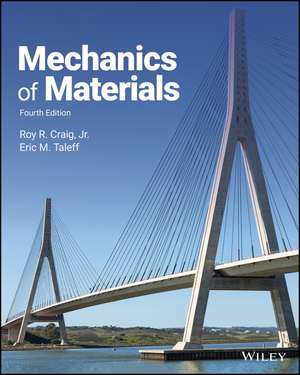 Mechanics of Materials de Roy R Craig