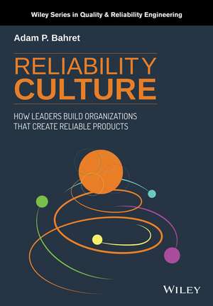 Reliability Culture de Adam P Bahret