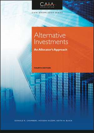 Alternative Investments – An Allocator′s Approach – Fourth Edition de CAIA Associatio