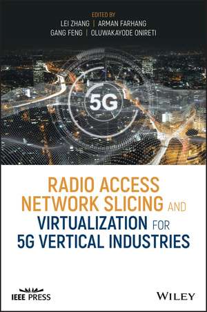 Radio Access Network Slicing and Virtualization for 5G Vertical Industries de L. Zhang