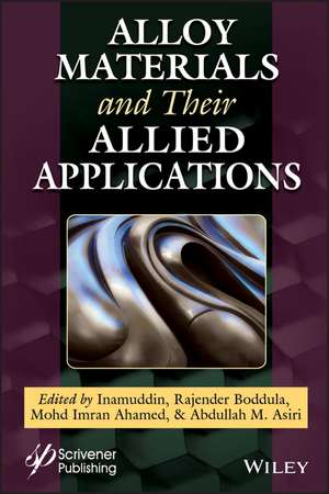 Alloy Materials and their Allied Applications de I Inamuddin