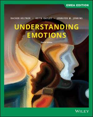 Understanding Emotions, Fourth Edition de Dacher Keltner
