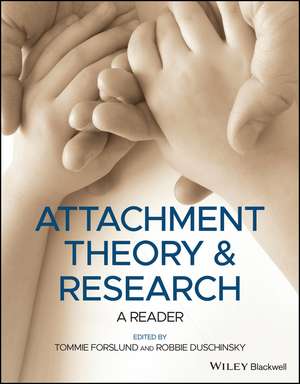 Attachment Theory and Research – A Reader de T Forslund