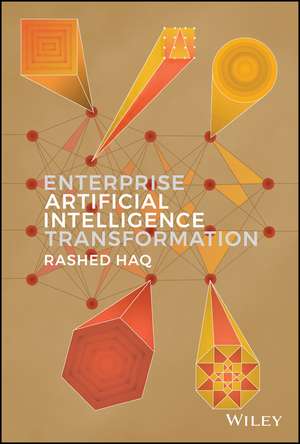 Enterprise Artificial Intelligence Transformation de Rashed Haq