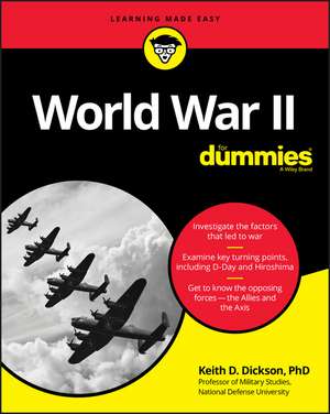 World War II For Dummies de KD Dickson