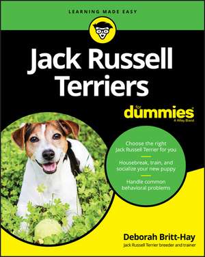 Jack Russell Terriers For Dummies de D Britt–Hay