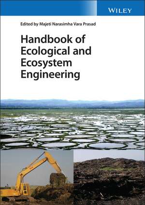 Handbook of Ecological and Ecosystem Engineering de MNV Prasad