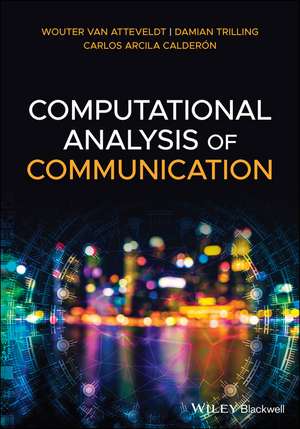 Computational Analysis of Communication de W van Atteveldt