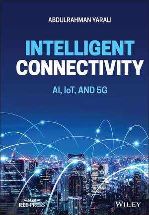 Intelligent Connectivity de Abdulrahman Yarali