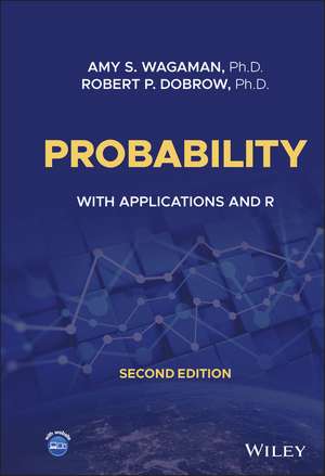 Probability – With Applications and R, Second Edition de AS Wagaman