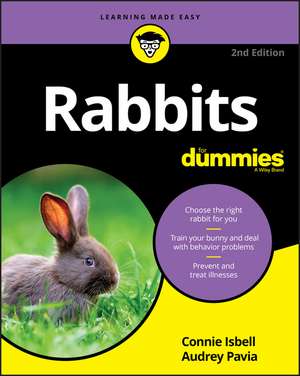 Rabbits For Dummies, 2nd Edition de C Isbell