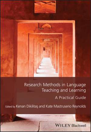 Research Methods in Language Teaching and Learning de Kenan Dikilitas