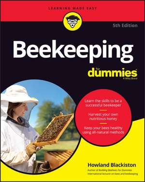 Beekeeping For Dummies de Howland Blackiston