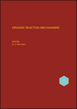 Organic Reaction Mechanisms 2020 de Mark G. Moloney