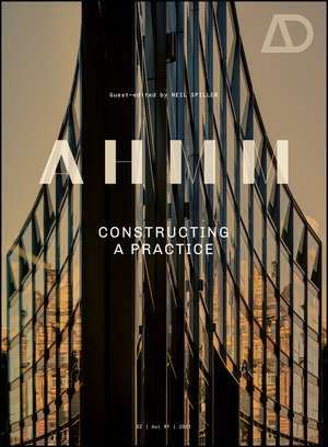 AHMM – Constructing a Practice de N Spiller