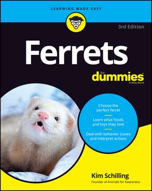 Ferrets for Dummies de Kim Schilling