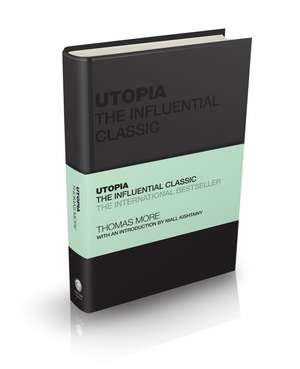 Utopia – The Influential Classic de T. More