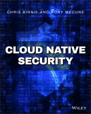 Cloud Native Security de C Binnie