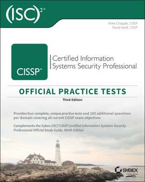 (ISC)2 CISSP Certified Information Systems Security Professional Official Practice Tests, 3rd Edition de M Chapple