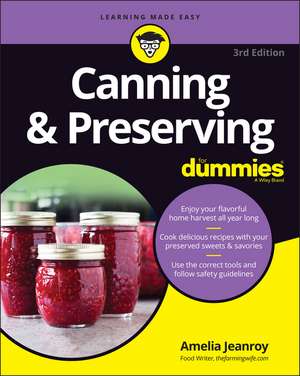 Canning & Preserving For Dummies 3e de A Jeanroy