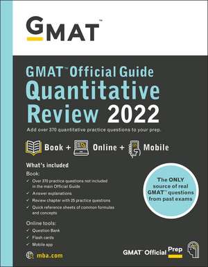 GMAT Official Guide Quantitative Review 2022: Book + Online Question Bank de GMAC